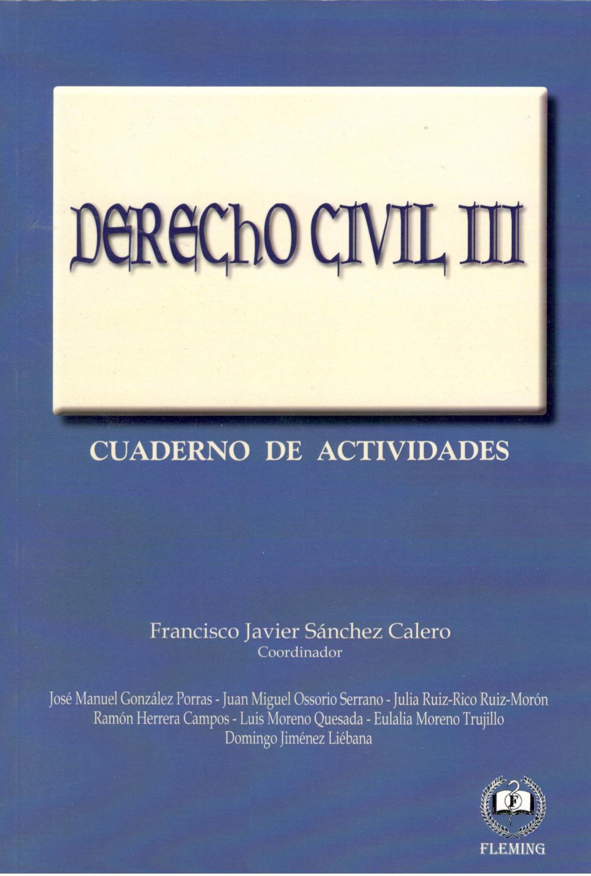 DERECHO CIVIL III. Cuaderno de actividades